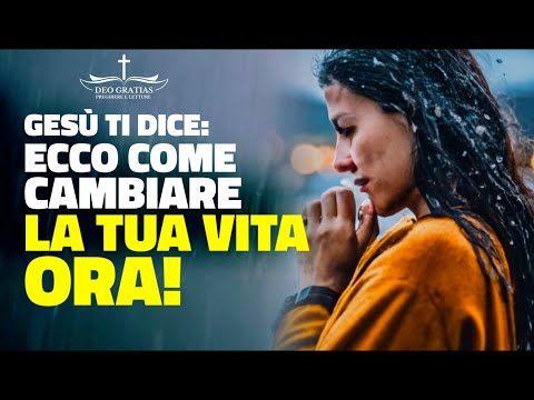 Il vero messaggio di Gesù che può cambiare la tua vita adesso | meditazione e preghiera per ...