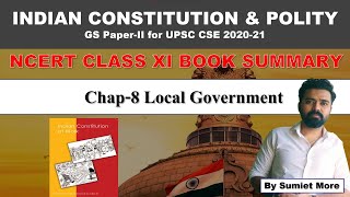 Polity NCERT Class 11| Indian Constitution at Work | Local Government | UPSC CSE/IAS