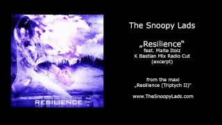 The Snoopy Lads - Resilience (feat. Maite Itoiz) - K Bastian Mix