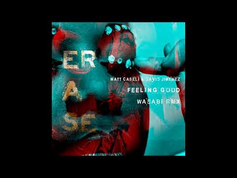 David Jimenez, Matt Caseli, Maria Lue - Feeling Good (Wasabi Rmx)