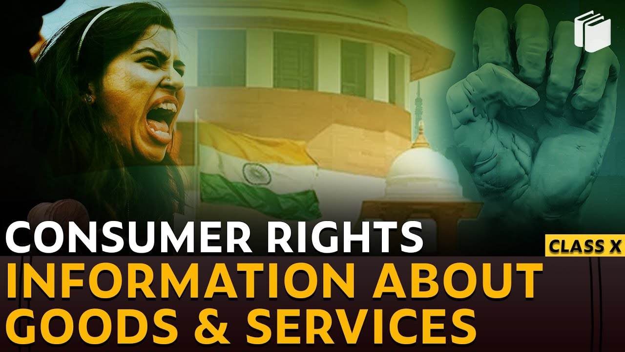 Information about Goods & Services | Consumer Rights | Chapter 5 - Economics | Class 10 | PuStack