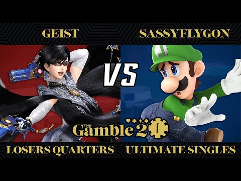 The Gamble 2 Top 8 - Geist (Bayonetta) vs. SassyFlygon (Luigi) - SSBU