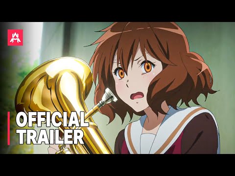 Trailers Sound! Euphonium: Ensemble Contest