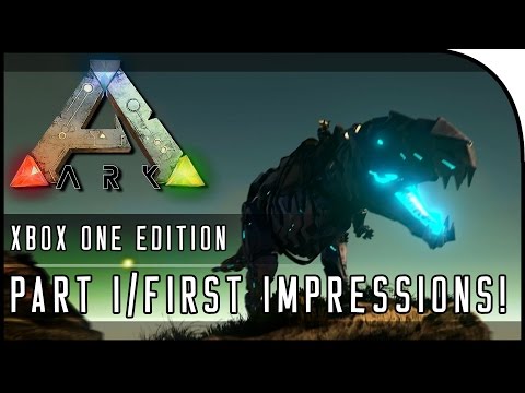 ARK: Survival Evolved XBOX ONE GAMEPLAY - "XBOX ONE LAUNCH / FIRST IMPRESSIONS!" (Part 1)