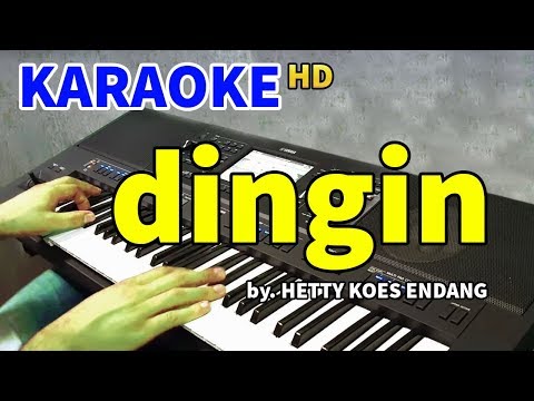 DINGIN - Hetty Koes Endang | KARAOKE HD