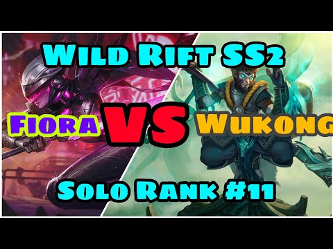 [ Wild Rift SS2 ]: Fiora vs Wukong Baron Lane || Solo Rank #11