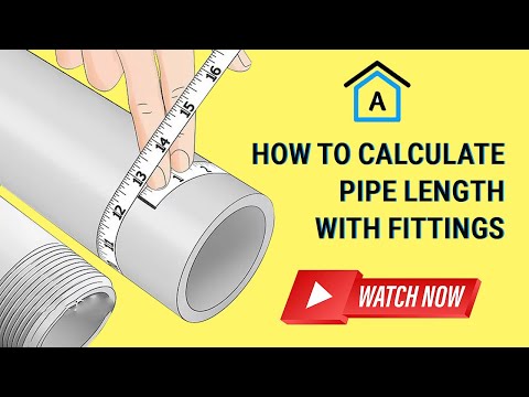 How To Calculate Pipe Length With Fittings? Know Details