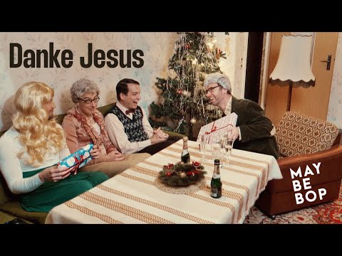 Danke Jesus - MAYBEBOP