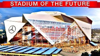 Super Bowl LIII [53] Stadium: MEGAPROJECTS