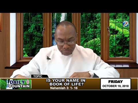 DAILY FOUNTAIN OF OCTOBER 19, 2018 - VEN. KINGSLEY AJU