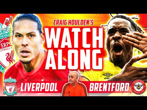 LIVERPOOL vs BRENTFORD LIVE WATCHALONG