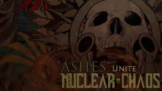 Nuclear Chaos - Ashes (Official Audio)