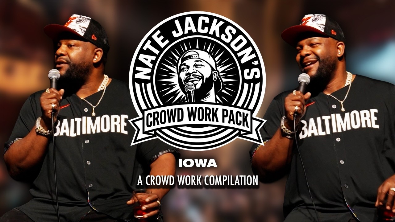 Nate Jackson's Crowd Work Pack: IOWA