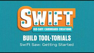 Swift Saw: Getting Started video thumbnail