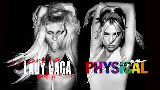 Lady Gaga &amp; Dua Lipa - Electric Chapel X Physical (Mashup)