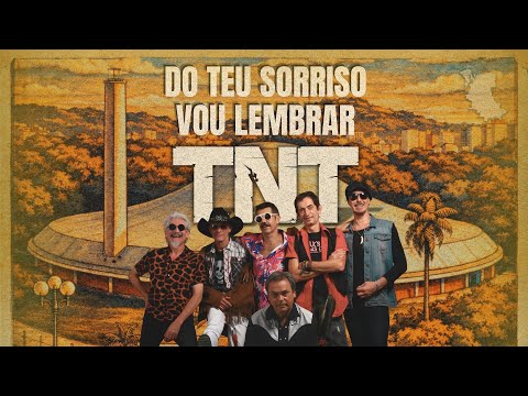 Do Teu Sorriso Vou Lembrar, Porto Alegre - TNT