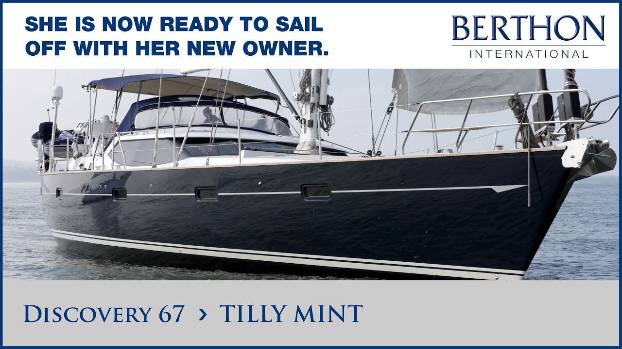 [OFF MARKET] Discovery 67 (TILLY MINT), with Simon Turner - Yacht for Sale - Berthon Int. (2023)