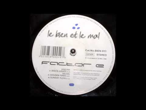 Factor.E - Sunday Flow