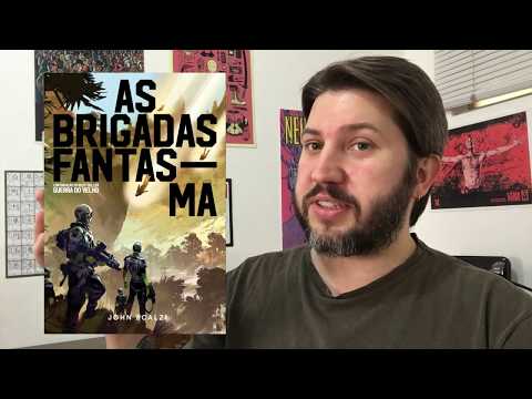 As Brigadas Fantasma, de John Scalzi - Leituras do Solari #112