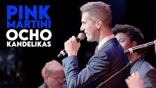 Ocho kandelikas | Pink Martini All-Stars
