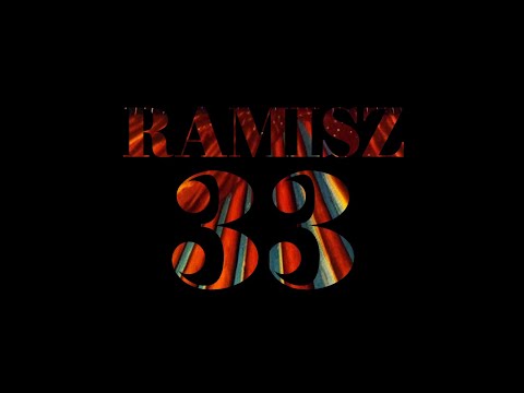 Ramisz - 33 [Official Video]