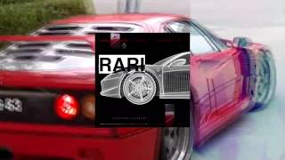 R A R I - Rockyshyne ft T£flxn Dxn