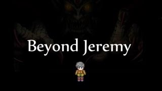 Beyond Jeremy  - Gameplay Trailer
