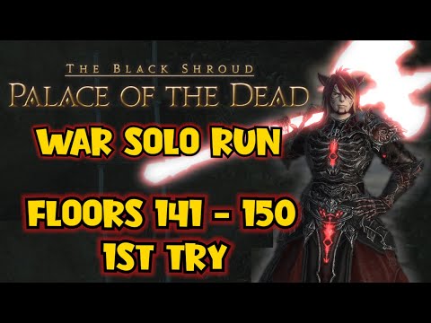 Solo POTD Run - WAR - Floors 141 - 150 - (1st Try - Fail at Boss Fight) Complete "Guide"