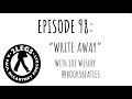 Episode 98: 'Write Away'