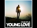Young Love - Close Your Eyes