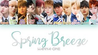 Wanna One (워너원) - Spring Breeze (봄바람) [HAN|ROM|ENG Color Coded Lyrics]