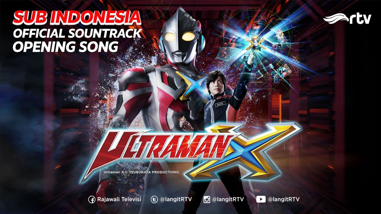 OST ULTRAMAN X | OPENING SONG