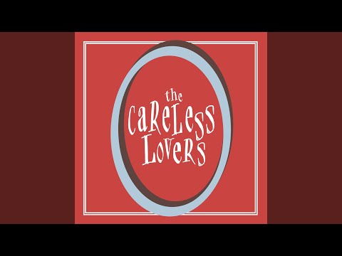 Black Coffee - The Careless Lovers
