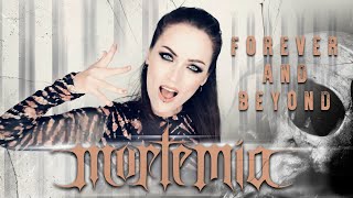 Image of Mortemia – Forever And Beyond  Official Lyric Video