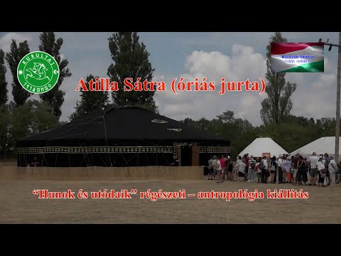 KURULTAJ -2022 Atilla Sátra
