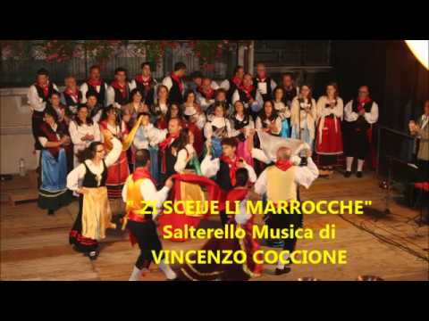 " ZI SCEJE LI MARROCCHE " -  Salterello Abruzzese - Musica di VINCENZO COCCIONE