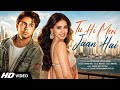 New Song 2026 New Hindi Song Tu Hi Meri Jaan Hai Aryan Khan Disha Patani New Song