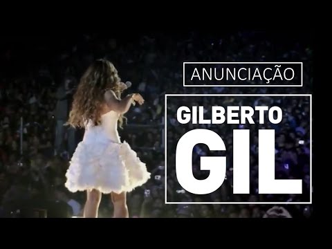 Gilberto Gil e Elba Ramalho - Anunciação - DVD São João Carioca (2012)