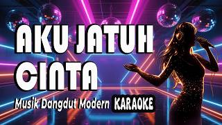 Download lagu Karaoke |  Aku Jatuh Cinta - Dangdut Disco Tanpa Vokal Vol. 01 (Dutara Dangdut Pantura) mp3