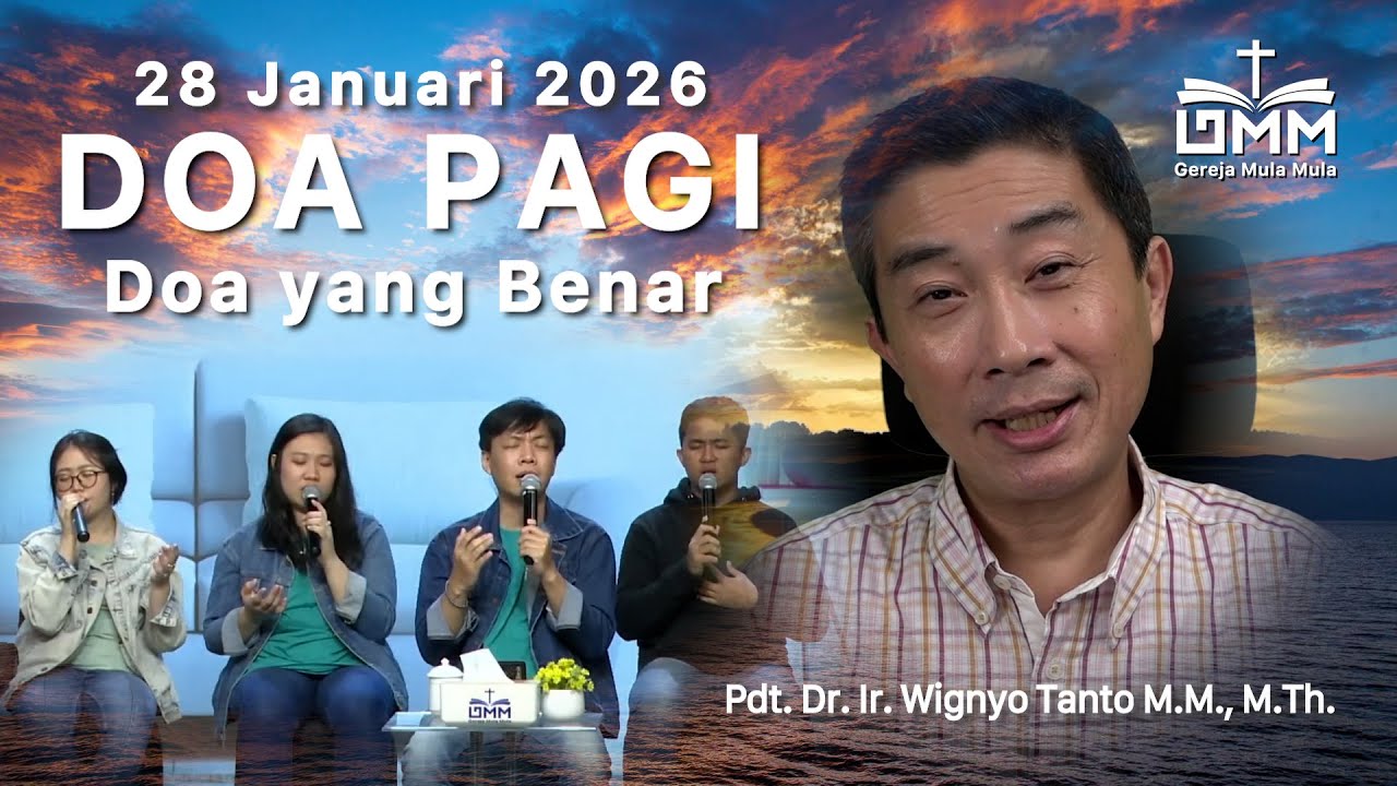 DOA PAGI | Doa yang Benar – 28 Januari 2026 | Ps. Wignyo Tanto
