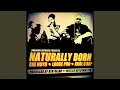 Naturally Born (Prod. By Ayatollah)