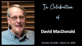 Celebration of Life: David MacDonald