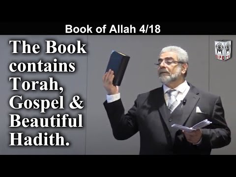 The Book contains Torah, Gospel & Beautiful Hadith.