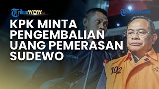 Bongkar Mark Up Tarif, KPK Minta Pengembalian Uang Pemerasan Sudewo soal Jabatan Lewat Lembaga Resmi