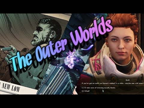 The Outer Worlds Pt 19