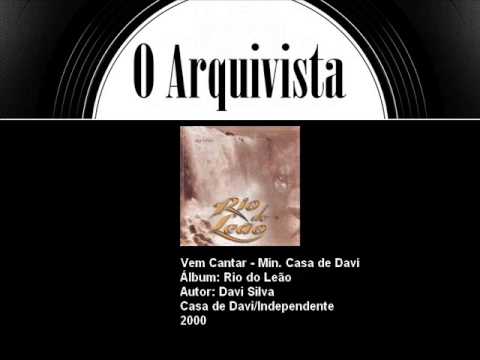 Vem cantar - Casa de Davi