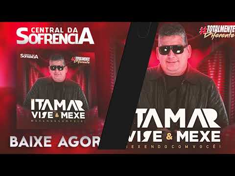 Totalmente Diferente ITAMAR Mexendo Com Voce   2025