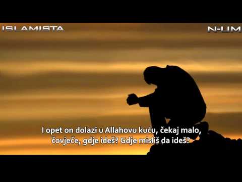 Zašto se oholiš, o ti koji si stvoren od kapi sjemena?