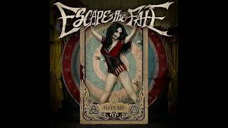 Escape The Fate - Hate Me (Album)