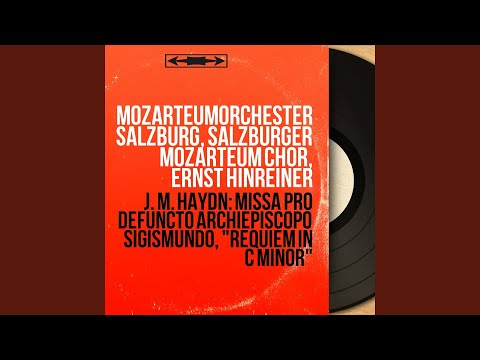 Missa pro Defuncto Archiepiscopo Sigismundo "Requiem in C Minor": Dies irae